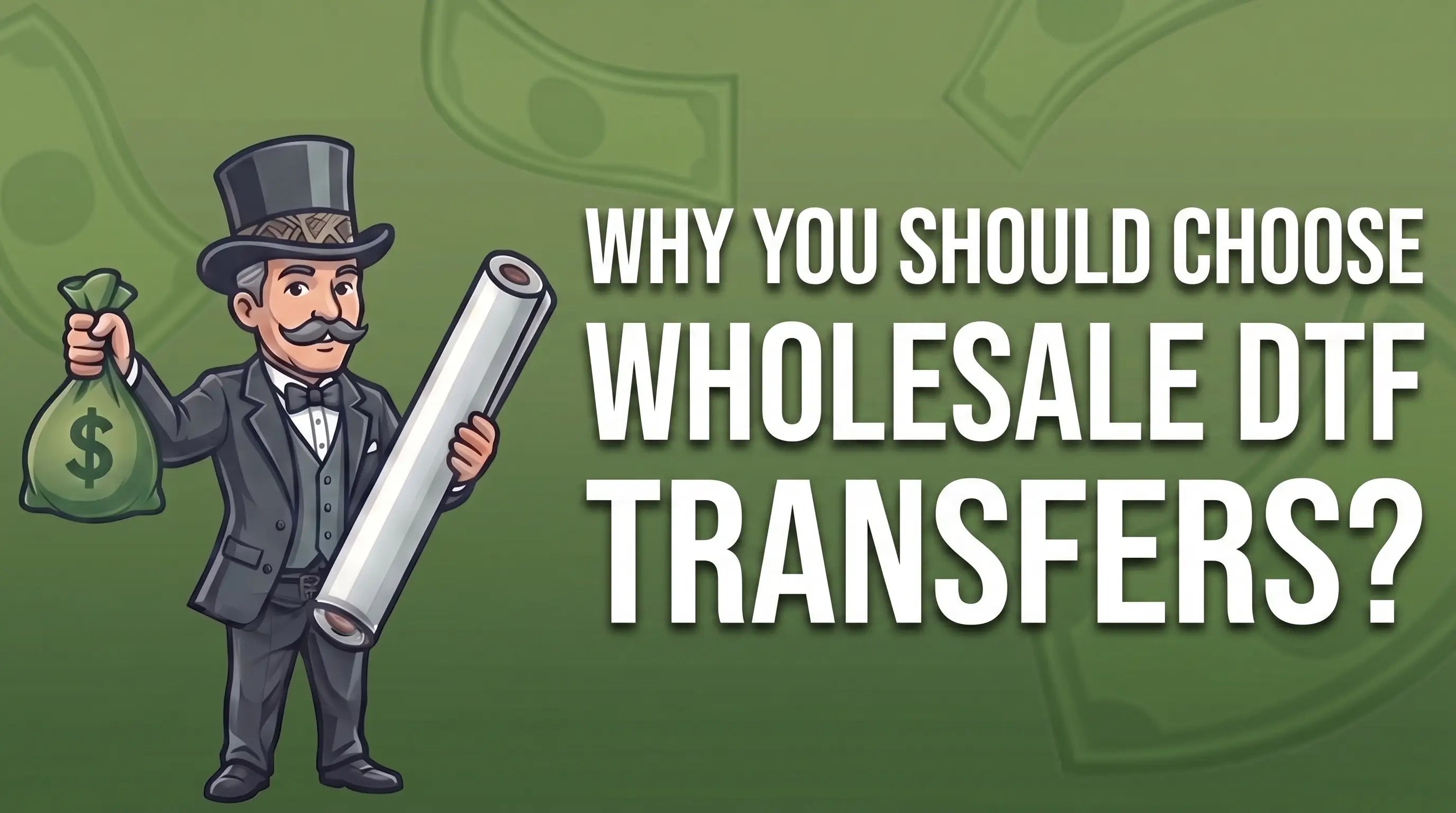 Why You Should Choose Wholesale DTF Transfers